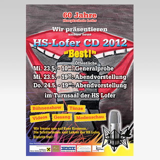 Hauptschule Lofer, Best CD: Plakat 2012.